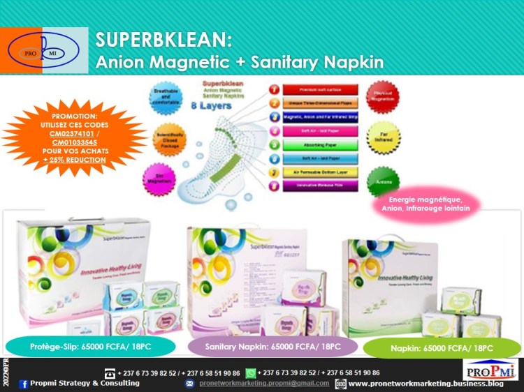 Longrich SUPERBKLEAN. Serviette hygiénique magnétique. 100% coton, polymère de haute qualité à base de bois, Magnétismes, anion, infra rouge. 1 .Sûre 2. Confortable 3. Absorbante 4. Perméable à l'air 5. Saine…

LES 9 AVANTAGES DES SERVIETTE SUPERBKLEAN: 
1. Préserve la santé 
2. Soulage la douleur menstruelle
3. Antibactériens
4. Anti-inflammatoire
5. Éliminer l'odeur
6. Favorise le métabolisme
7. Améliore la fonction endocrinienne / glandulaire
8. Améliore l'immunité
9. Soulage le stress 


Savoir plus: https://pronetworkmarketing.business.blog/soins-sante-hygene-feminine-longrich-superbklean/

Contactez-nous par WhatsApp : https://wa.me/message/KUXWSMCOQLHAE1 ou +237 673398252.