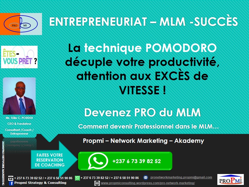propmi-pnma_mlm_La technique POMODORO décuple votre productivité, attention aux EXCÈS de VITESSE !