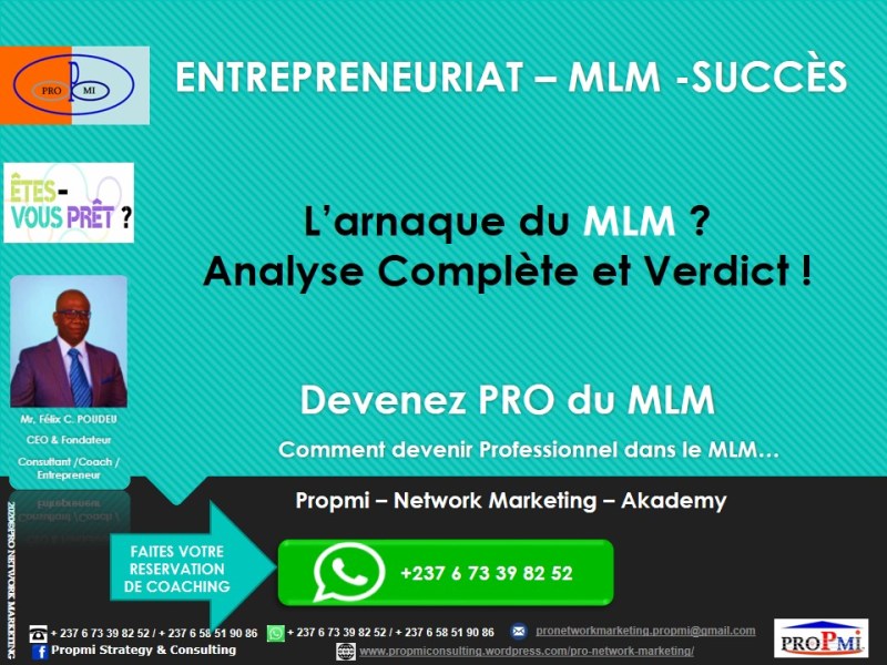 Entrepreneuriat – MLM: L’arnaque du MLM ? Analyse Complète et&nbsp;Verdict…