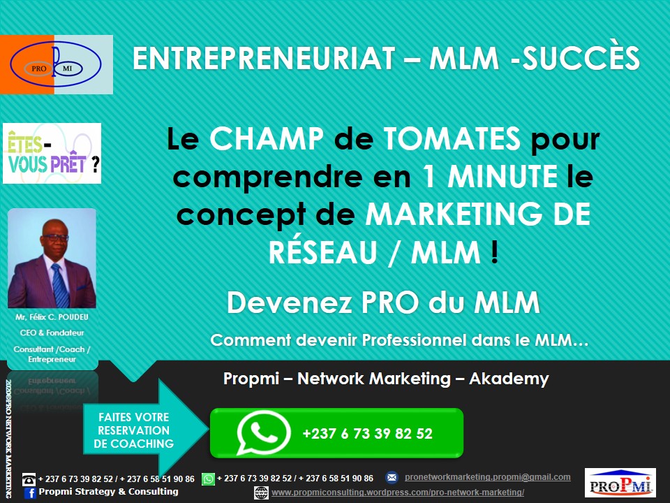 propmi-pnma_mlm_le-champ-de-tomates-pour-comprendre-en-1-minute-le-concept-de-marketing-de-reseau / MLM